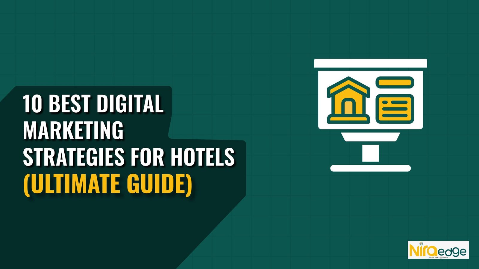 10 Best Digital Marketing Strategies For Hotels (Ultimate Guide) - Nira ...